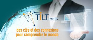 Evènement TILT